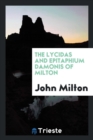 The Lycidas and Epitaphium Damonis of Milton - Book