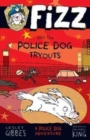 Fizz and the Police Dog Tryouts - Book