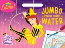 The Wiggles Emma!: Fancy Dress Edition Jumbo Paint With Water - Book
