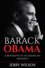 Barack Obama : A Biography of an American President - Book