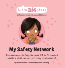 My Safety Network : Introducing a Safety Network (3 to 5 trusted adults a child can go to if they feel unsafe) - Book