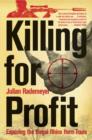 Killing for Profit : Exposing the Illegal Rhino Horn Trade - Book