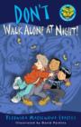 Don't Walk Alone at Night! - eBook