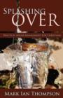 Splashing Over : Practical Anger Management for Christians - Book