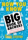 Now You Know Big Book of Answers - eBook