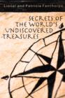 Secrets of the World's Undiscovered Treasures - eBook