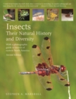 Insects: Their Natural History and Diversity - Book