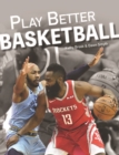 Play Better Basketball - Book