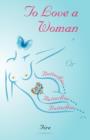 To Love A Woman or Butterflies, butterflies, butterflies... - Book
