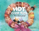 Hot Cross Buns for Everyone - Book