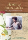 Anne of Green Gables: The Original Manuscript - Book