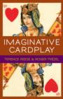 Imaginative Card Play at Bridge - Book
