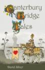 The Canterbury Bridge Tales - Book