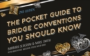 The Pocket Guide to Bridge Conventions You Should Know - Book