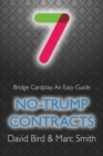 Bridge Cardplay : An Easy Guide - 7. No-trump Contracts - Book