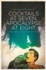 Cocktails at Seven, Apocalypse at Eight : The Derby Cavendish Stories - Book