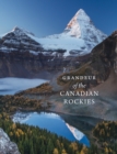 Grandeur of the Canadian Rockies - Book