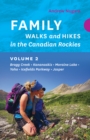 Family Walks and Hikes in the Canadian Rockies - Volume 2 - Book