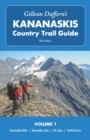 Gillean Daffern’s Kananaskis Country Trail Guide – 5th Edition, Volume 1 : Kananaskis Valley – Kananaskis Lakes – Elk Lakes – Smith-Dorrien - Book