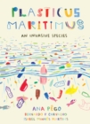 Plasticus Maritimus : An Invasive Species - eBook
