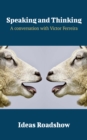 Speaking and Thinking - A Conversation with Victor Ferreira - eBook