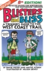 Blisters & Bliss : A Trekker's Guide to the West Coast Trail - Book