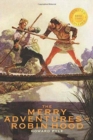 The Merry Adventures of Robin Hood (1000 Copy Limited Edition) - Book
