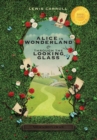 Alice in Wonderland and Through the Looking-Glass (Illustrated) (1000 Copy Limited Edition) - Book