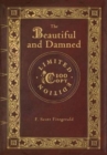 The Beautiful and Damned (100 Copy Limited Edition) - Book