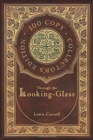 Through the Looking-Glass (100 Copy Collector's Edition) - Book