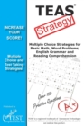 Teas Test Strategy! : Winning Multiple Choice Strategies for the Test of Essential Academic Skills - Book