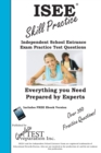 ISEE Skill Practice! : Practice Test Questions for the Independent School Entrance Exam - Book