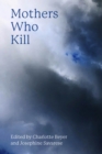 Mothers Who Kill - eBook