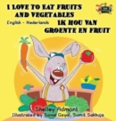 I Love to Eat Fruits and Vegetables Ik Hou Van Groente En Fruit : English Dutch Bilingual Edition - Book