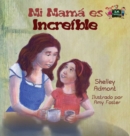 My Mom Is Awesome : Spanish Edition - Book