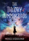 The Theory of Hummingbirds - Book