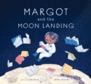 Margot and the Moon Landing - Book