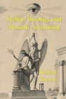 Stellar Theology and Masonic Astronomy - Book