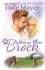 Brock : A Hathaway House Heartwarming Romance - Book