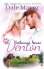 Denton : A Hathaway House Heartwarming Romance - Book