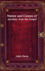 Nature and Causes of Apostasy from the Gospel - Book
