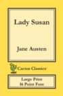 Lady Susan (Cactus Classics Large Print) : 16 Point Font; Large Text; Large Type - Book
