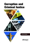 Corruption and Criminal Justice - Book