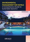 Environmental Management for Hotels : A Comprehensive Guide for Sustainable Operation - Book
