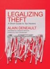 Legalizing Theft : A Short Guide to Tax Havens - Book