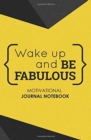 Motivational Journal Notebook : 150-Page Blank, Lined Writing Journal with Motivational Quotes - Makes a Great Gift for Those Wanting an Inspiring Journal to Write in (5.25 X 8 Inches / Yellow) - Book