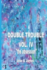 Double Trouble : The Obsession - Book