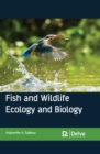 Fish and wildlife ecology and biology - eBook