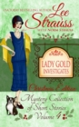 Lady Gold Investigates Volume 4 : a Short Read cozy historical 1920s mystery collection - Book