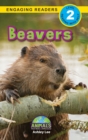 Beavers : Animals That Make a Difference! (Engaging Readers, Level 2) - Book